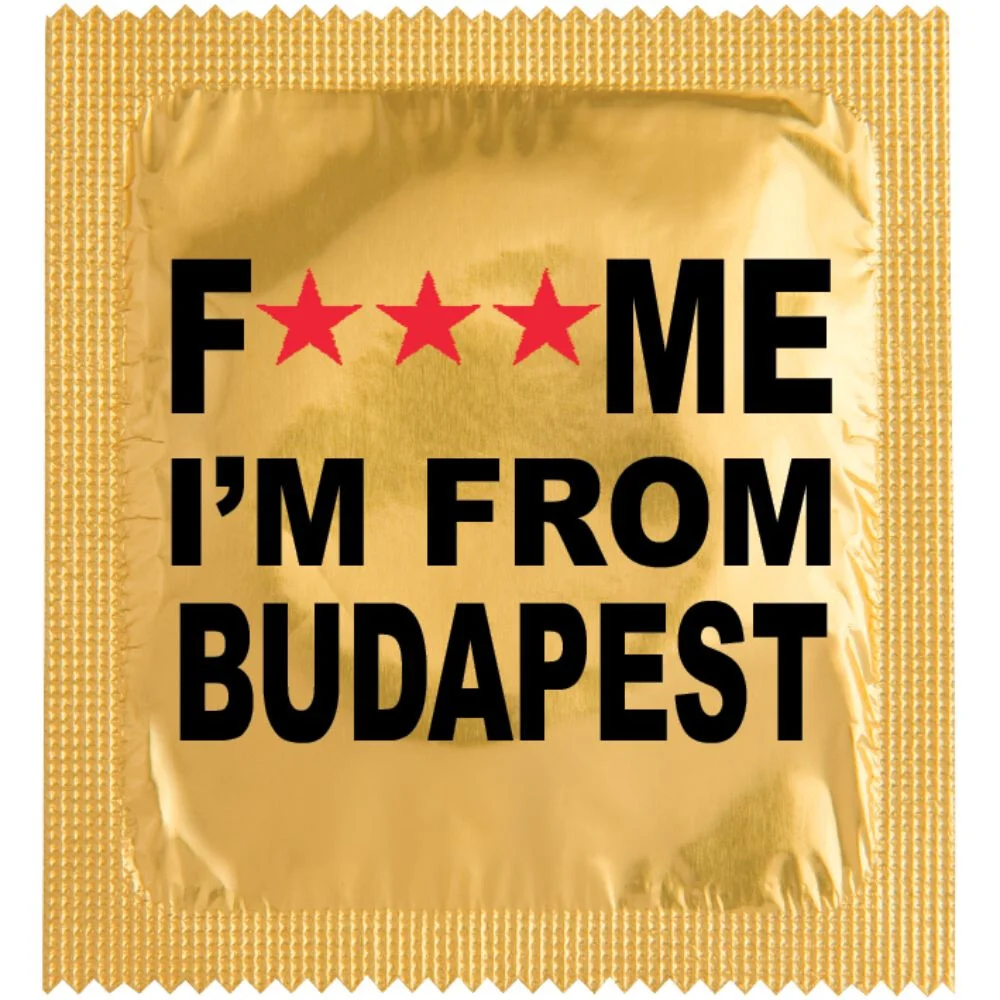 Condom - F**k Me Im From Budapest I Egyedi Óvszerek